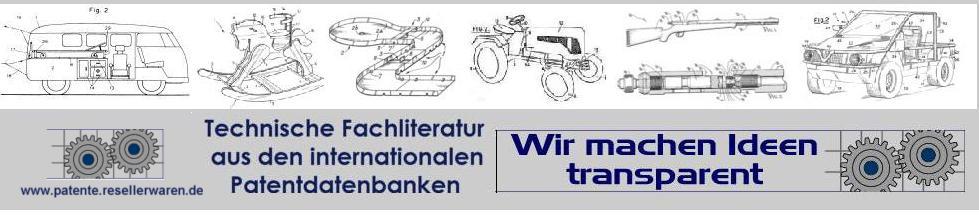 www.patente.resellerwaren.de - Der Shop fr Patentschriften aus allen Bereichen. Fr Restauration und Selberbauen - www.patente.resellerwaren.de - Ihr Shop fr Technische Fachliteratur - Patentschriften